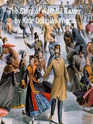 cover image of The Story of Waitstill Baxter